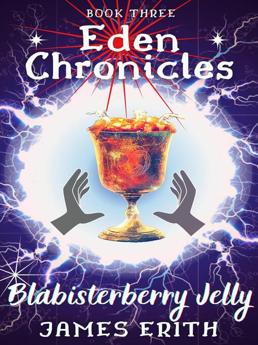 Title details for Blabisterberry Jelly by James Erith - Available